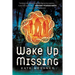 Wake Up Missing