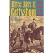 Three Days at Gettysburg: Essays on Confederate and Union Leadership