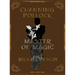 Channing Pollock: Master of Magic