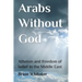 Arabs Without God