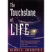 The Touchstone of Life: Molecular Information, Cell Communication, and the Foundations of Life