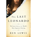 The Last Leonardo: The Secret Lives of the World's Most Expensive Painting