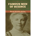 Famous Men of Science