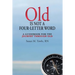 Old Is Not a Four-Letter Word: A Guidebook for the Journey through Old