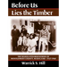 Before Us Lies the Timber: The Segregated High School Ofmontgomery Country, Maryland -- 1927-1960