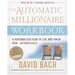 The Automatic Millionaire Workbook: A Personalized Plan to Live and Finish Rich. . . Automatically