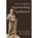 Approaching Apollonius: An Introduction to Apollonius of Tyana for Students and Teachers in Biblical Studies