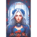 A kingdom of sand and ice