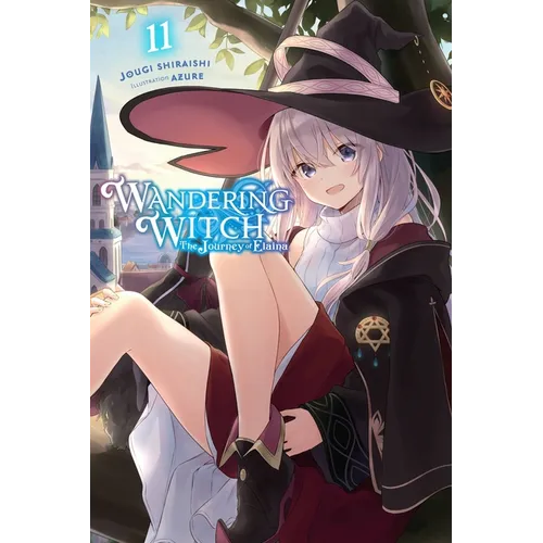 Wandering Witch: The Journey of Elaina, Vol. 11 (Light Novel): Volume 11
