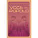Voce del Popolo: Mussolini as Revealed in His Political Speeches
