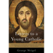 Letters to a Young Catholic