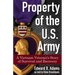 Property of the U.S. Army: A Vietnam Veteran's Story of Survival and Recovery