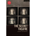 The Secret Theatre