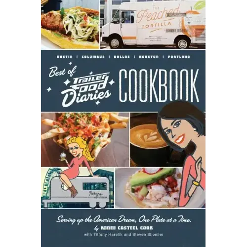 The Best of Trailer Food Diaries