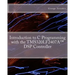 Introduction to C Programming with the TMS320LF2407A(TM) DSP Controller