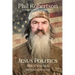 Jesus Politics: How to Win Back the Soul of America