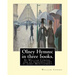 Olney Hymns: in three books. I. On select texts of Scripture.: II. On occasional subjects. III. On the progress and changes of the