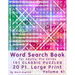 Word Search Book For Adults: Pro Series, 100 Classic Puzzles, 20 Pt. Large Print, Vol. 41