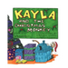 Kayla and the Christmas Monkey