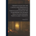 Observations On the Casual and Periodical Influence of Particular States of the Atmosphere On Human Health and Diseases, Particularly Insanity