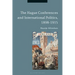 The Hague Conferences and International Politics, 1898-1915