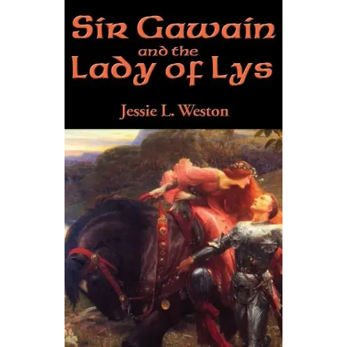 Sir Gawain and the Lady of Lys