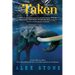 Taken