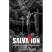 Salvation (And How We Got It Wrong)