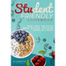 Student-Friendly Cookbook: Cheap, quick, and healthy meals. Delicious, time-saving recipes on a budget