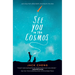 See You in the Cosmos
