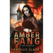 Amber Fang: Revenge