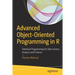 Advanced Object-Oriented Programming in R: Statistical Programming for Data Science, Analysis and Finance