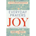 Everyday Prayers for Joy: A 30-Day Devotional & Reflective Journal for Women