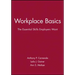 Workplace Basics, Training Manual: The Essential Skills Employers Want