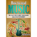 How to Read Music: The 6 Easy Steps to Meet your Reading Goals on Any Instrument