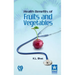 Health Benifits of Fruits and Vegetables