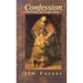 Confession: Doorway to Forgiveness