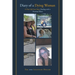 Diary of a Dying Woman: A True-Life Love Story Dealing with a Terminal Illness