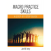 Macro Practice Skills: A Step-by-Step Guide