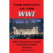 The History of the WWE