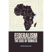 Federalism Imperative in Post-Conflict Africa: The Case of Somalia