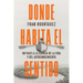 Donde habita el sentido: Un viaje a la esencia de la vida y el autoconocimiento