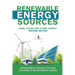 Renewable Energy Sources - Wind, Solar and Hydro Energy Revised Edition: Environment Books for Kids Children's Environment Books