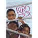 Bird in a Box