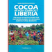 Cocoa in Post-Conflict Liberia: The Role of Institutions for the Development of Inclusive Agricultural Markets