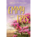 Emmy and the Iris: A Fanciful French Twist on The Secret Garden