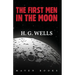 The First Men in the Moon