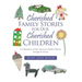 Cherished Family Stories for Our Cherished Children: A Celebration of One American Family's History Through Its Stories