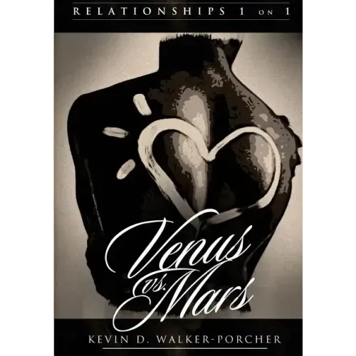 Relationships 1 on 1: Venus Vs Mars (Black & White Edition): Venus Vs Mars 1 on1