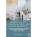 Sensory Affect, Learning Spaces, and Design Education: Strategies for Reflective Teaching and Student Engagement in Higher Education